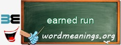 WordMeaning blackboard for earned run